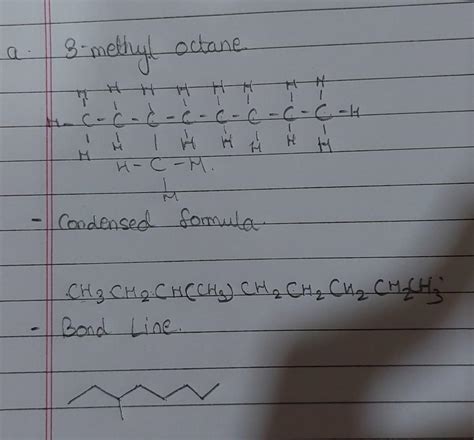 Write Bond Line Formulae And Condensed Formulae For The Following