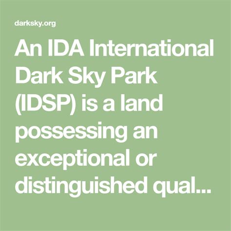 An Ida International Dark Sky Park Idsp Is A Land Possessing An