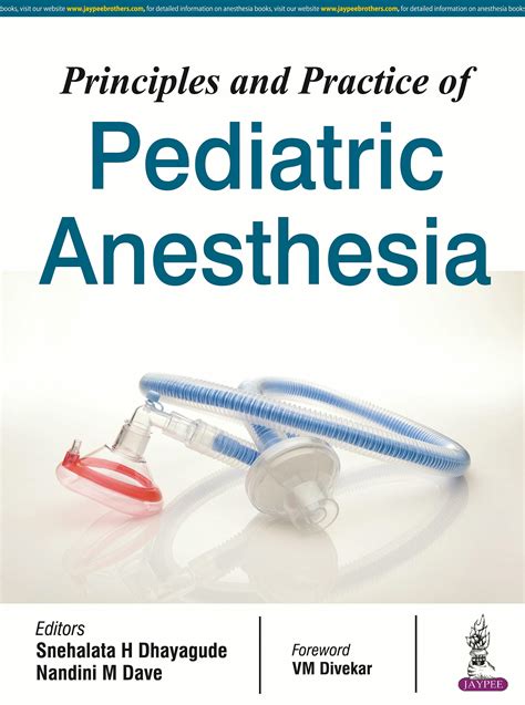 Principles And Practice Of Pediatric Anesthesia 9789385891700
