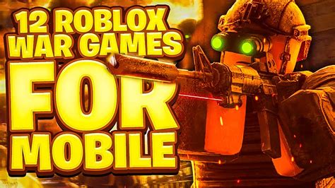 Top 13 Best Roblox War Games For Mobile Roblox Ww2 Games Youtube