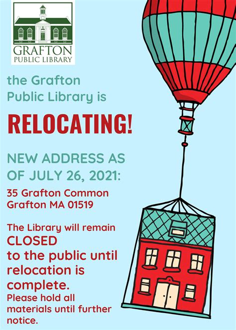 Grafton Public Library Were Relocating Library Closed To Public