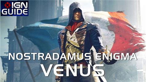 Assassin S Creed Unity Walkthrough Nostradamus Enigma Venus Youtube