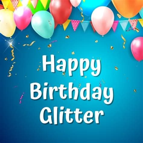 Happy Birthday Glitter Wishes Images Cake Memes Romantikes