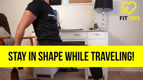 10 Minute Hotel Room Workout Stay Fit While Traveling Fit Tips
