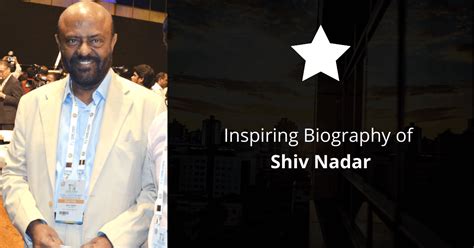 Inspiring Biography Of Shiv Nadar Wiki Youth Motivator