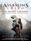 Assassin S Creed The Secret Crusade Assassin S Creed Oliver