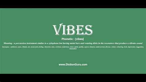 Vibe is an acronym, abbreviation or slang word that is explained above where the vibe definition is given. vibes: Pronounce vibes with Meaning, Phonetic, Synonyms ...