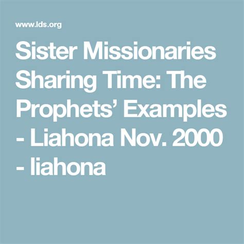 Sister Missionaries Sharing Time The Prophets Examples Liahona Nov 2000 Liahona Sister