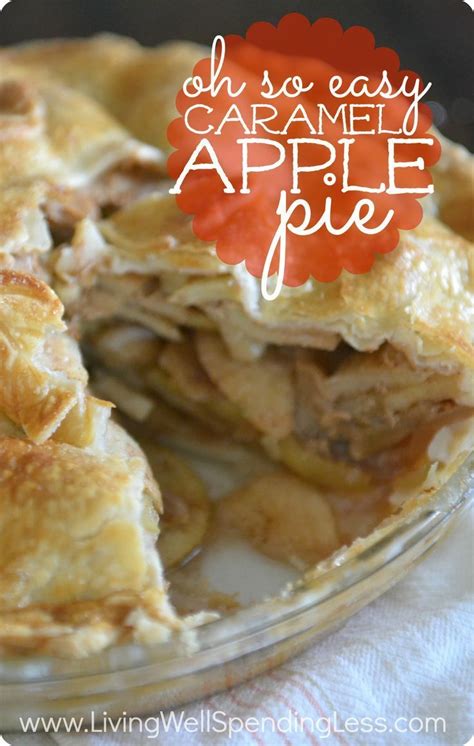 30+ apple pie recipes you won't be able to resist. Easy Caramel Apple Pie | The BEST Easy Apple Pie Recipe ...