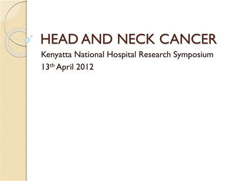 Ppt Head And Neck Cancer Powerpoint Presentation Free Download Id