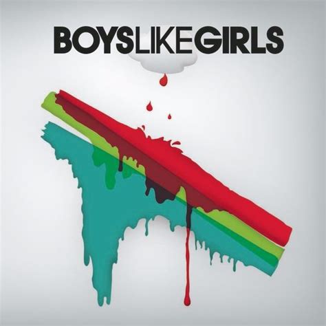 Boys Like Girls Boys Like Girls Lyrics And Tracklist Genius