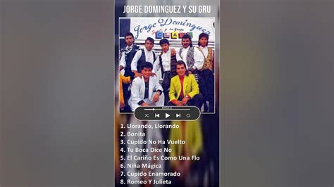 Jorge Dominguez Y Su Grupo Super Class Mix Grandes Exitos Shorts ~ Top Latin Music Youtube