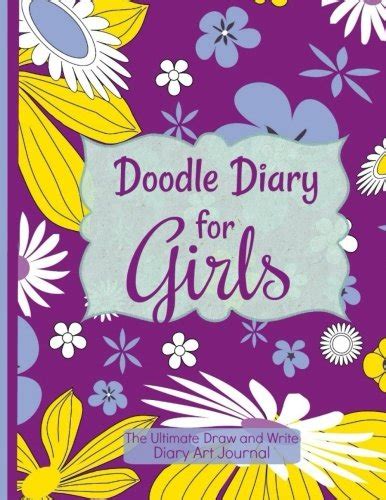 Download Free Doodle Diary For Girls The Ultimate Draw And Write