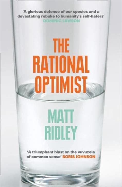 The Rational Optimist How Prosperity Evolves