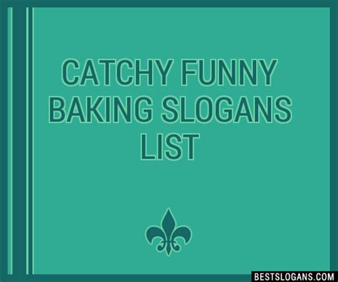 Catchy Funny Baking Slogans Generator Phrases Taglines