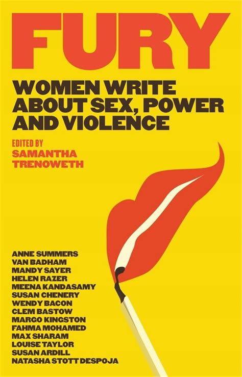 Review Fury Women Write About Sex Power And Violence Edited By Samantha Trenoweth · Readings