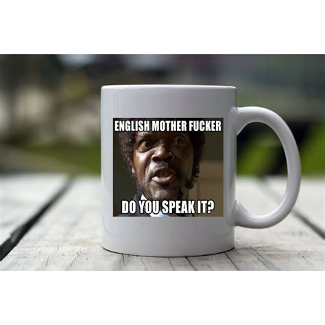 Posted on september 21, 2010 by admin. Home & Garden Pulp Fiction Quentin Tarantino Jackson Birthday Movie Quote Coffee Mug Home Décor ...