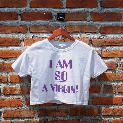 I M So A Virgin Crop Top Statement Slogan Shirt That Etsy