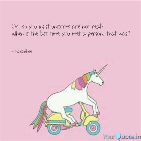 Unicorns Are Real Quotes Facebook Best Of Forever Quotes