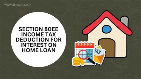Section 80ee The Ultimate Guide To Income Tax Deduction For Home Loan