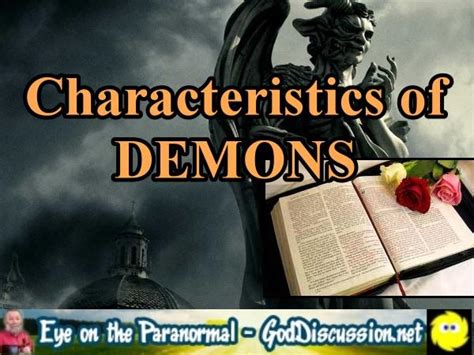 More Characteristics Of Demons 1030 By God Discussion The Bible