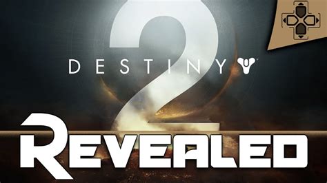 Destiny 2 Teaser Revealed Youtube