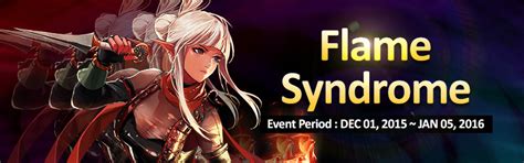 Check spelling or type a new query. Flame Syndrome | Dungeon Fighter Online