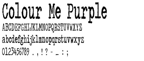 Colour Me Purple Font Fancy Typewriter