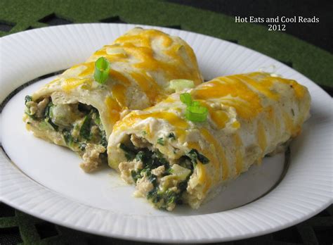 Hot Eats And Cool Reads Creamy Chicken And Spinach Enchiladas Recipe