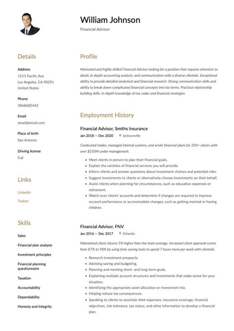 This sample and format of financial advisor resume will provide you with a great chance to present your credentials in an effective way. Financial Advisor Resume & Writing Guide | +20 Templates ...