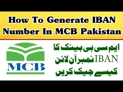 How To Generate Iban Number In Mcb Pakistan Mcb Bank Iban Number