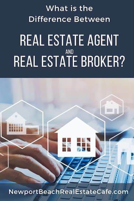 What Is The Difference Between A Real Estate Agent And A Broker Estate Agent Real Estate