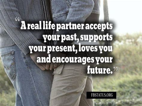A Real Life Partner Future Life Quotes Life Quotes Real Life