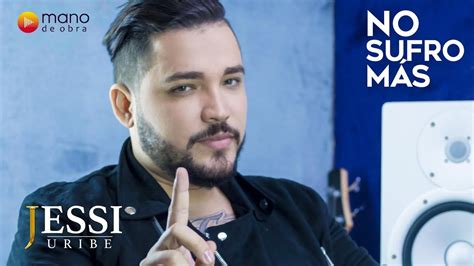 Want to see jessi uribe in concert? El artista santandereano sigue sorprendiendo en el sector ...