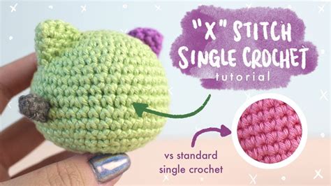 Simple And Easy How To Do The X Stitchcross Stitch Single Crochet