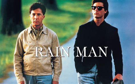 Rain Man Film Oscar Movies Orange Quotes Movie Synopsis Varsity
