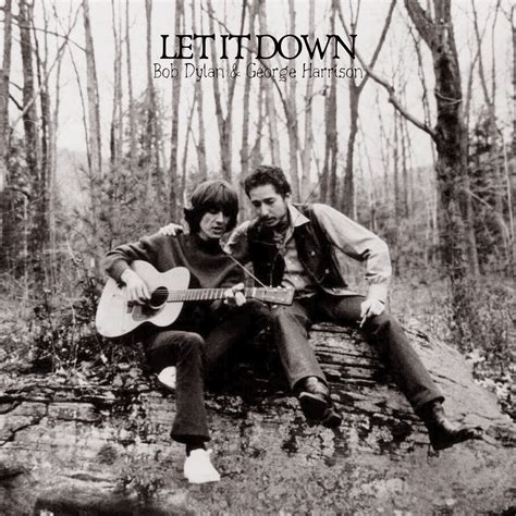 George Harrison And Bob Dylan Let It Down Album Cover Rbeatles