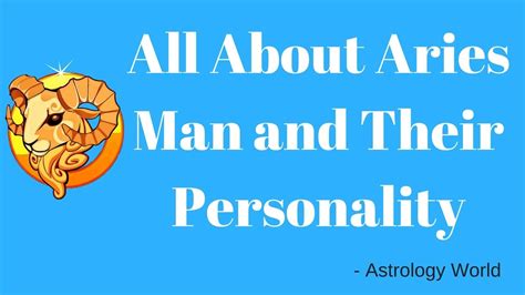 All About Aries Man And Their Personality । Astrology World Youtube