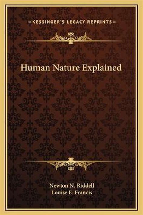 Human Nature Explained Newton N Riddell 9781169317574 Boeken