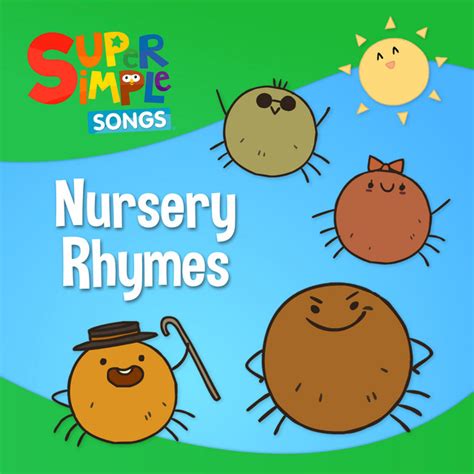 Nursery Rhymes By Super Simple Songs Playtime Playlist