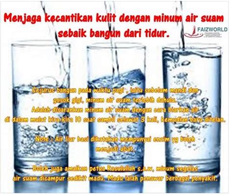 Minum air dapat melambatkan proses penuaan dengan membuatkan kulit anda terus hydrated. 10 KEBAIKAN MINUM AIR KOSONG YANG PERLU ANDA TAHU ...