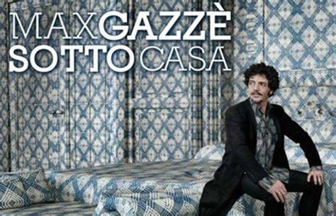 Significato Delle Canzoni Sanremo 2013 Sotto Casa Max Gazzè Il