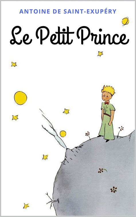 On peut le lire à différents âges et découvrir à. Le Petit Prince - Antoine De Saint-Exupery - Französische ...