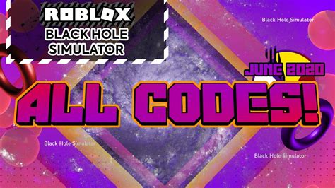 Roblox Black Hole Simulator Codes All New Simulator Codes Black Hole 2020 New Hole Update Codes Can Give Coins Gems Bricks And Potions When Input In The Codes Tab