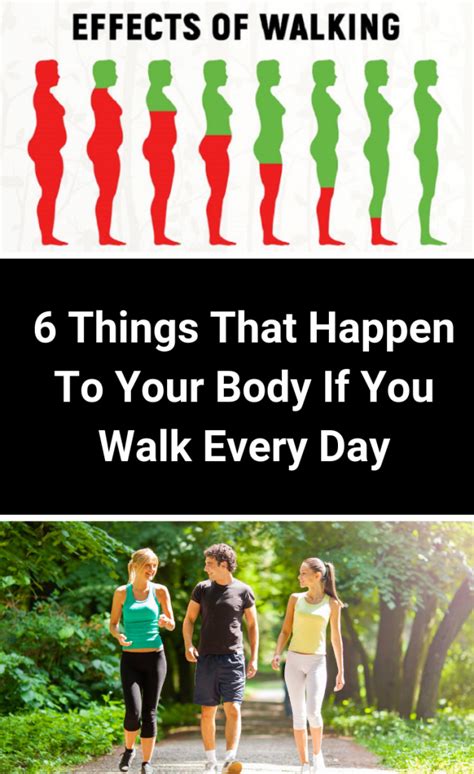 Things That Happen To Your Body If You Walk Every Day Health Wellness Fitness Health And