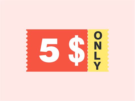 5 Dollar Only Coupon Sign Or Label Or Discount Voucher Money Saving