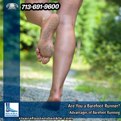 Rivera Foot And Ankle Are You A Barefoot Runner