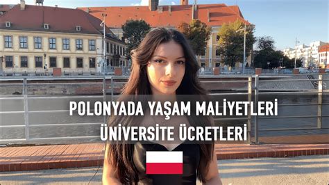 Polonyada Ünİversİte EĞİtİmİ Ve YaŞam Masraflari Youtube