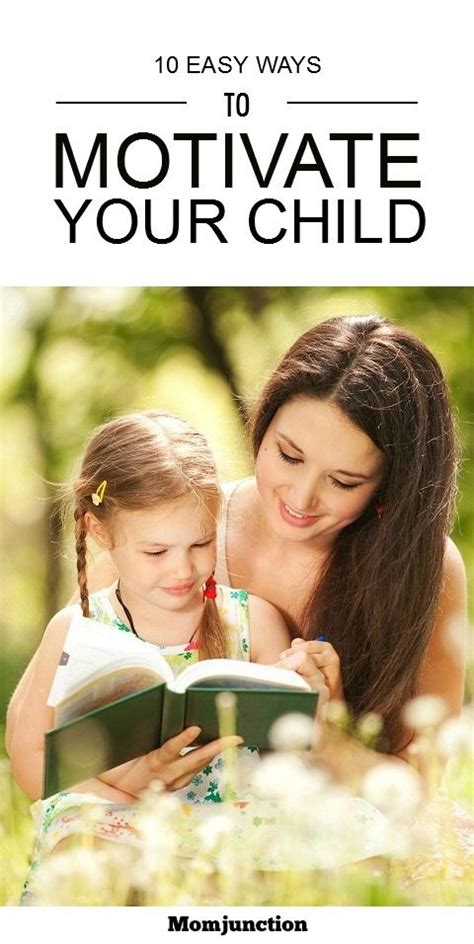 19 Fascinating And Fun Ways To Motivate Your Child Mother Daughter