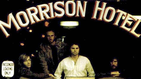 The Doors Morrison Hotel At 50 Culturesonar